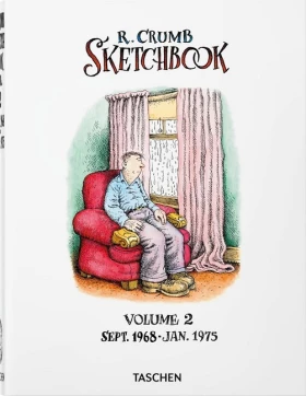 Robert Crumb. Sketchbook Vol. 2. 1968–1975