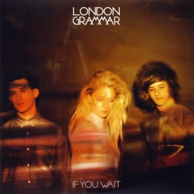 London Grammar – If You Wait (2LP, 45 RPM, Album, Vinyl)