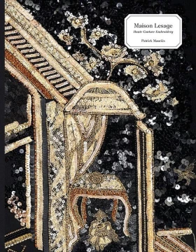 Maison Lesage. Haute Couture Embroidery