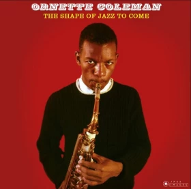 Ornette Coleman – The Shape Of Jazz To Come (LP, Album, Deluxe Edition, Vinyl)