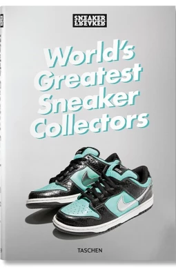 Sneaker Freaker. World's Greatest Sneaker Collectors