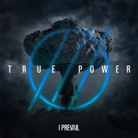 I Prevail – True Power (LP, Album, Against The Wind (Transparent Blue) Vinyl)