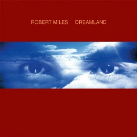 Robert Miles – Dreamland (2LP, Album, Reissue, Vinyl)
