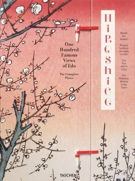 Hiroshige. One Hundred Famous Views of Edo