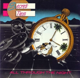 Secret Ties – All Through The Night (Vinyl, LP, Album)