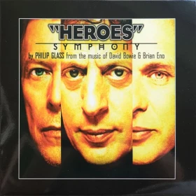 Philip Glass From The Music Of David Bowie & Brian Eno – "Heroes" Symphony (LP, Album, Reissue, Vinyl)