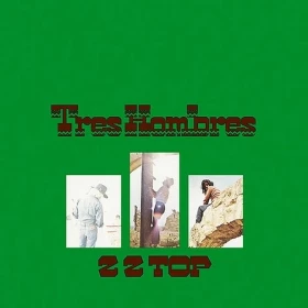 ZZ Top – Tres Hombres (LP, Album, Reissue, Remastered, Repress, 180 gr., Vinyl)