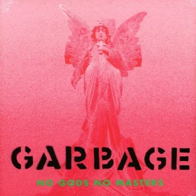 Garbage – No Gods No Masters (LP, Album, Vinyl)