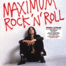 Primal Scream – Maximum Rock 'N' Roll (The Singles Volume 1) (2LP, Compilation, Vinyl)