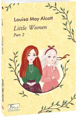 Little Women. Part 2