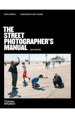 The Street Photographer's Manual