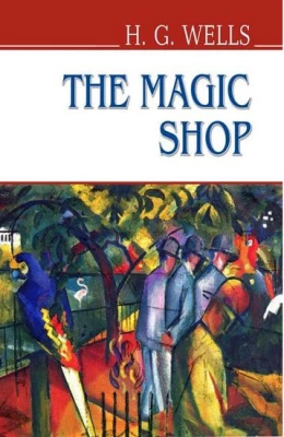 The Magic Shop and Other Stories