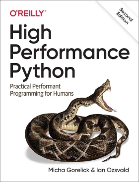 High Performance Python. Practical Performant Programming for Humans