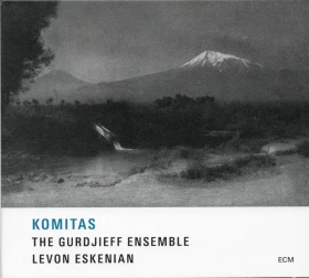 Komitas, The Gurdjieff Ensemble, Levon Eskenian – Komitas (CD, Album, Stereo)