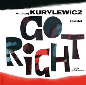 Andrzej Kurylewicz Quintet – Go Right (LP, Album, Vinyl)