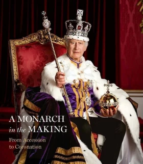 A Monarch in the Making. From Accession to Coronation