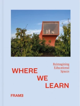 Where We Learn. Reimagining Educational Spaces