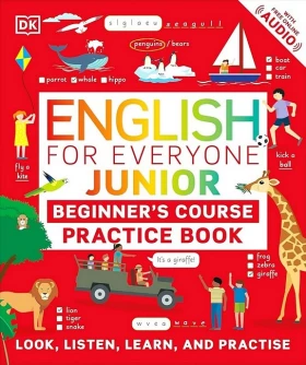 English for Everyone Junior. Beginner's Course. Practice Book