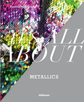 It’s All About Metallics