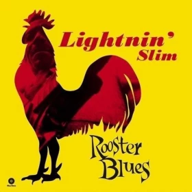Lightnin' Slim – Rooster Blues (LP, Album, Limited Edition, Reissue, 180 Gram, Vinyl)