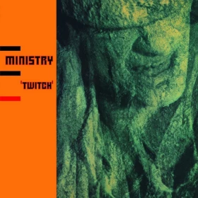 Ministry – Twitch (LP, Album, Reissue, 180g, Vinyl)