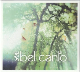 Bel Canto – Radiant Green (CD, Album)
