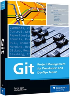 Git: Project Management for Developers and DevOps