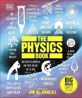The Physics Book. Big Ideas Simply Explained