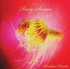 Roxy Swain – Restless Hearts (Vinyl)