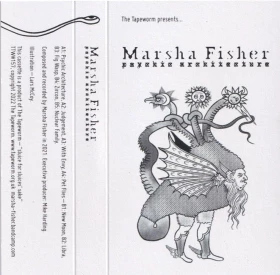 Marsha Fisher – Psychic Architecture (Cassette)