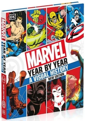 Marvel Year By Year. A Visual History. New Edition