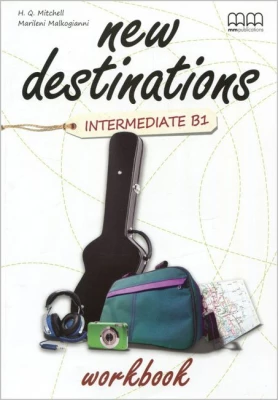 New Destinations. Intermediate B1. Workbook - New Destinations