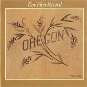 Oregon – Our First Record (Vinyl)