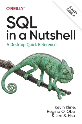SQL in a Nutshell. A Desktop Quick Reference. 4th Edition