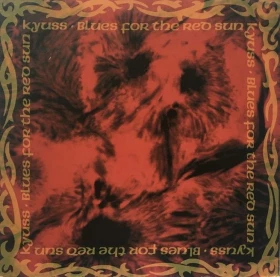 Kyuss – Blues For The Red Sun (LP, Album, Reissue, Stereo, 180 Gramm, Vinyl)
