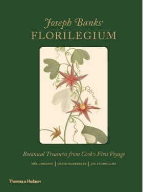 Joseph Banks' Florilegium - Дом, сад, огород