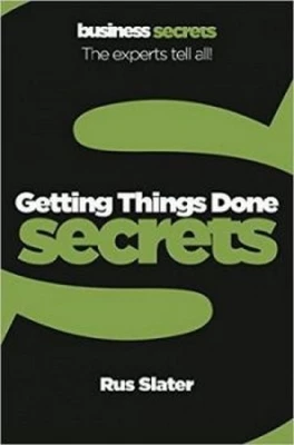 Business Secrets. Getting Things Done Secrets