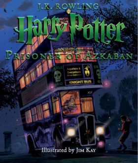 Harry Potter and the Prisoner of Azkaban: The Illustrated Edition (Harry Potter, Book 3)