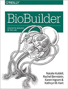 BioBuilder: Synthetic Biology in the Lab 1st Edition - Искусственный интеллект, нейронные сети