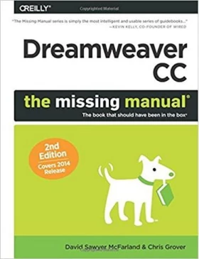 Dreamweaver CC: The Missing Manual: Covers 2014 release (Missing Manuals) 2nd Edition - Графика, Дизайн, Фото