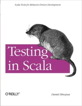 Testing in Scala. Scala. Tools for Behavior-Driven Development - Java