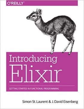 Introducing Elixir Getting Started in Functional Programming - Языки и среды программирования