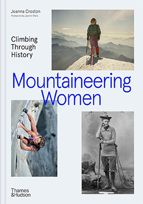 Mountaineering Women: Climbing Through History