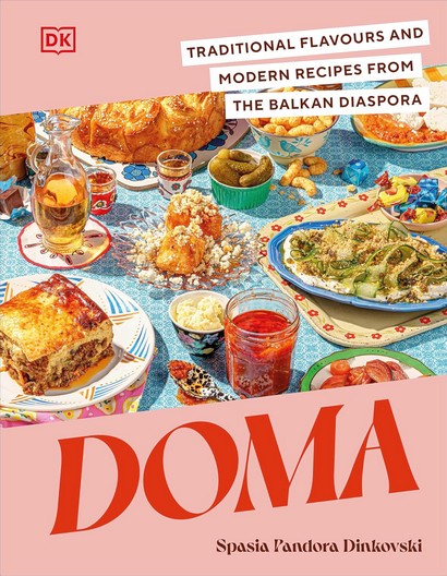 Doma: Traditional Flavours and Modern Recipes from the Balkan Diaspora - фото 1