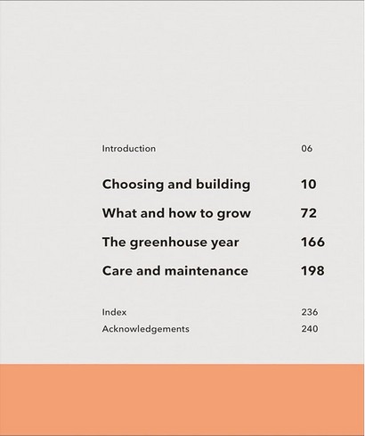 The Greenhouse Book: Make the Most of Your Greenhouse Throughout the Year - фото 4