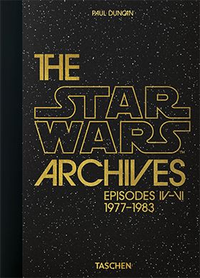 The Star Wars Archives. 1977-1983. 45th Ed.