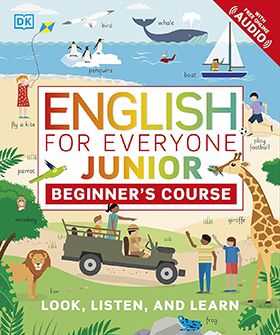 English for Everyone Junior. Beginner's Course